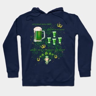 Green Beer and Jello Shots Hoodie